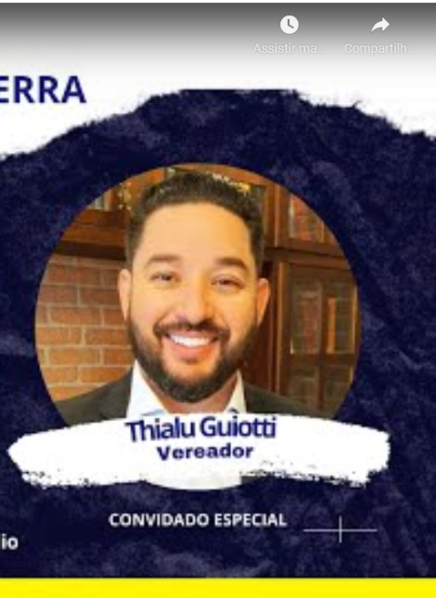 Vereador Thialu Guiotti – Política da Terra #17